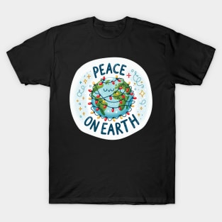 Peace on Earth T-Shirt